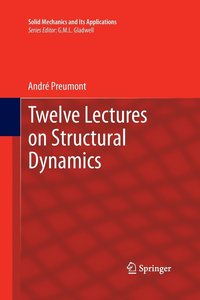 bokomslag Twelve Lectures on Structural Dynamics