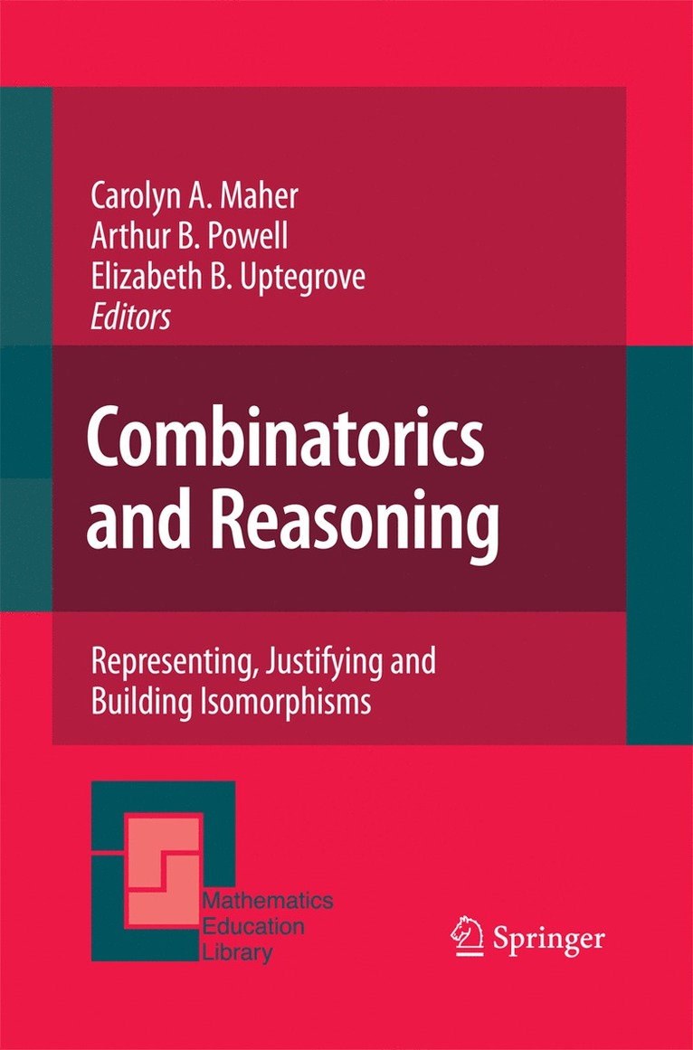 Carolyn A. Maher, Arthur B. Powell, Elizabeth B. Uptegrove - Combinatorics and Reasoning, Häftad