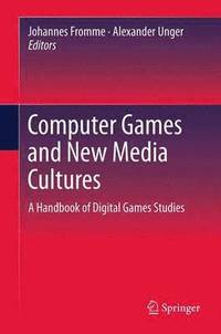 bokomslag Computer Games and New Media Cultures