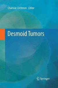 bokomslag Desmoid Tumors