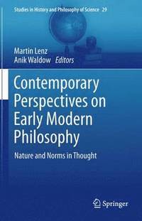 bokomslag Contemporary Perspectives on Early Modern Philosophy