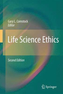 Life Science Ethics