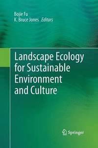 bokomslag Landscape Ecology for Sustainable Environment and Culture