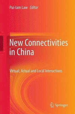 bokomslag New Connectivities in China