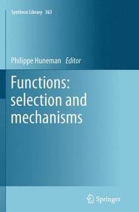 bokomslag Functions: selection and mechanisms