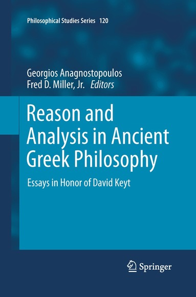 Georgios Anagnostopoulos, Fred D. Miller Jr. - Reason and Analysis in Ancient Greek Philosophy, Häftad