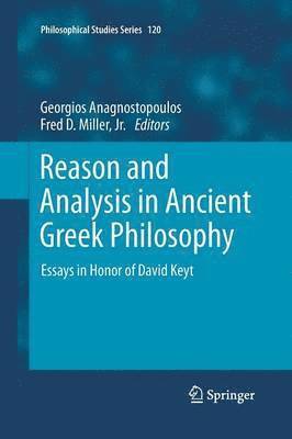 Reason and Analysis in Ancient Greek Philosophy 1