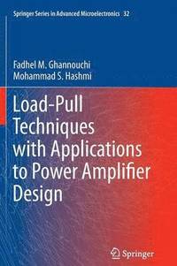 bokomslag Load-Pull Techniques with Applications to Power Amplifier Design