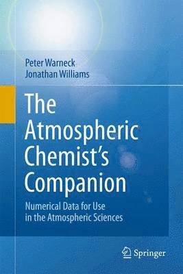 bokomslag The Atmospheric Chemists Companion