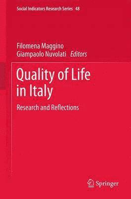 Filomena Maggino, Giampaolo Nuvolati - Quality of life in Italy, Häftad