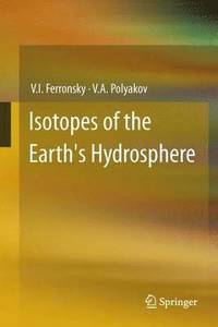 bokomslag Isotopes of the Earth's Hydrosphere