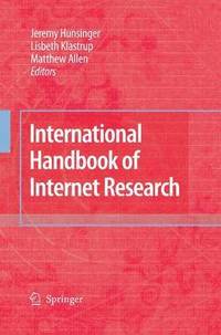 bokomslag International Handbook of Internet Research