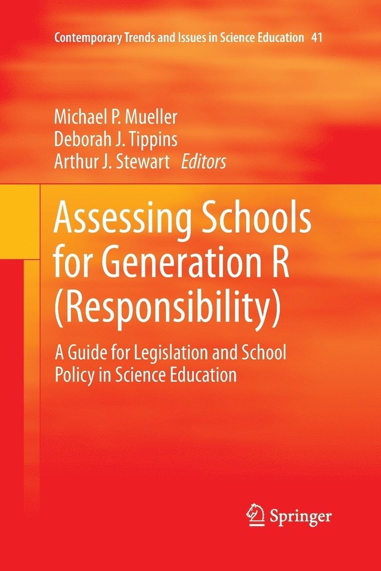 Assessing Schools for Generation R (Responsibility) 1