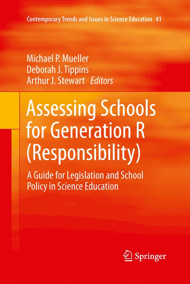 Assessing Schools for Generation R (Responsibility)