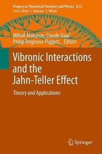 bokomslag Vibronic Interactions and the Jahn-Teller Effect