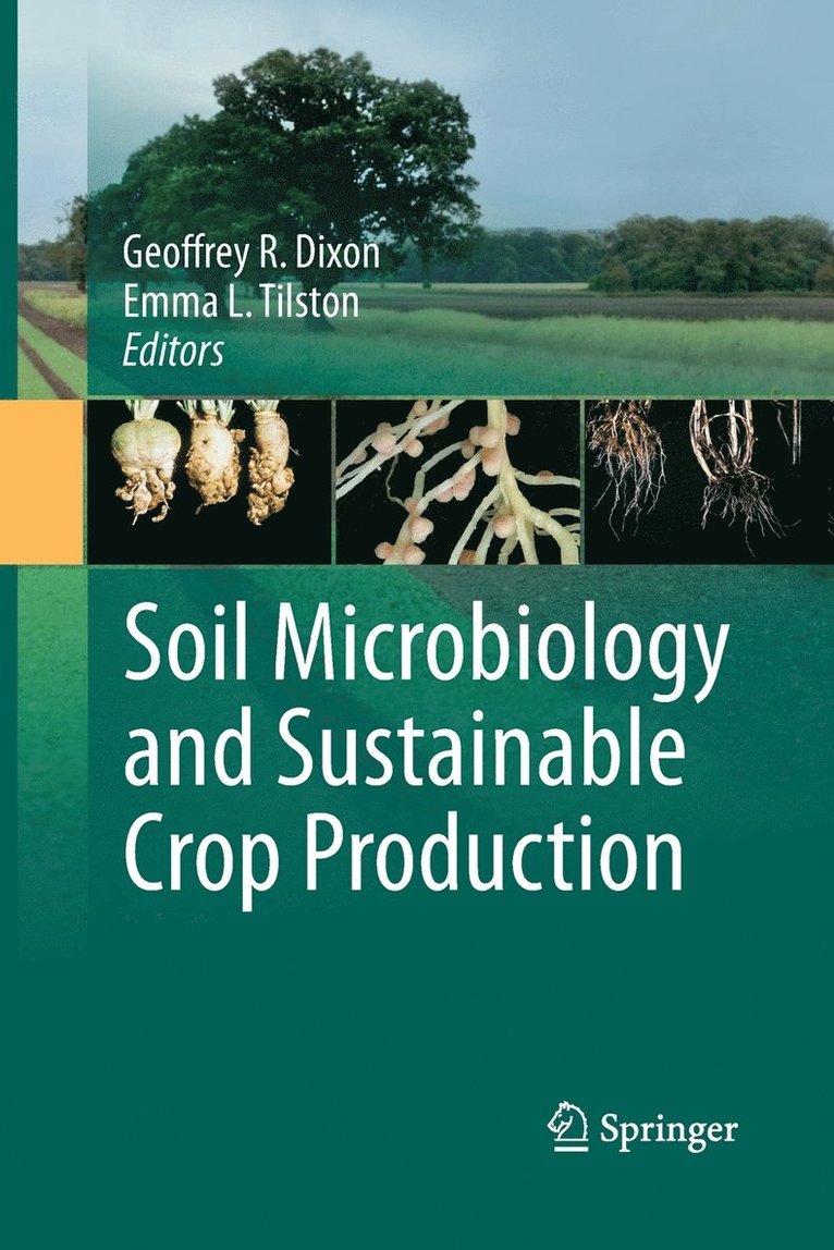 Soil Microbiology and Sustainable Crop Production 1