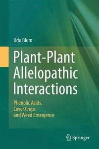 bokomslag Plant-Plant Allelopathic Interactions