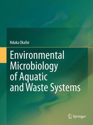 bokomslag Environmental Microbiology of Aquatic and Waste Systems