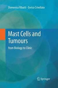 bokomslag Mast Cells and Tumours