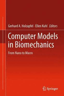 Computer Models in Biomechanics 1