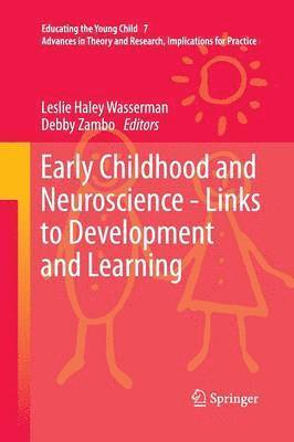 bokomslag Early Childhood and Neuroscience - Links to Development and Learning