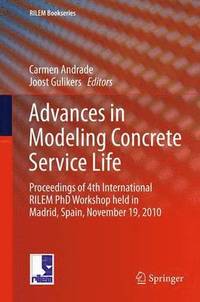 bokomslag Advances in Modeling Concrete Service Life