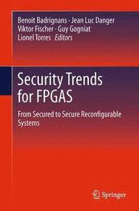 bokomslag Security Trends for FPGAS