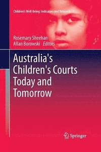 bokomslag Australia's Children's Courts Today and Tomorrow