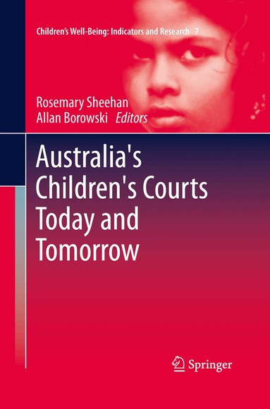 Rosemary Sheehan, Allan Borowski - Australia's Children's Courts Today and Tomorrow, Häftad