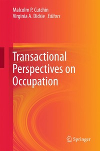 bokomslag Transactional Perspectives on Occupation