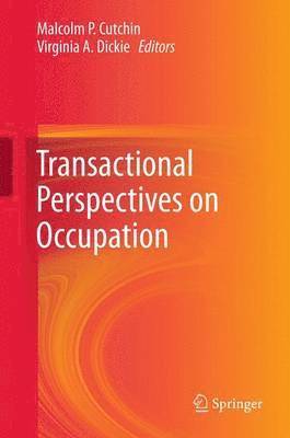 bokomslag Transactional Perspectives on Occupation