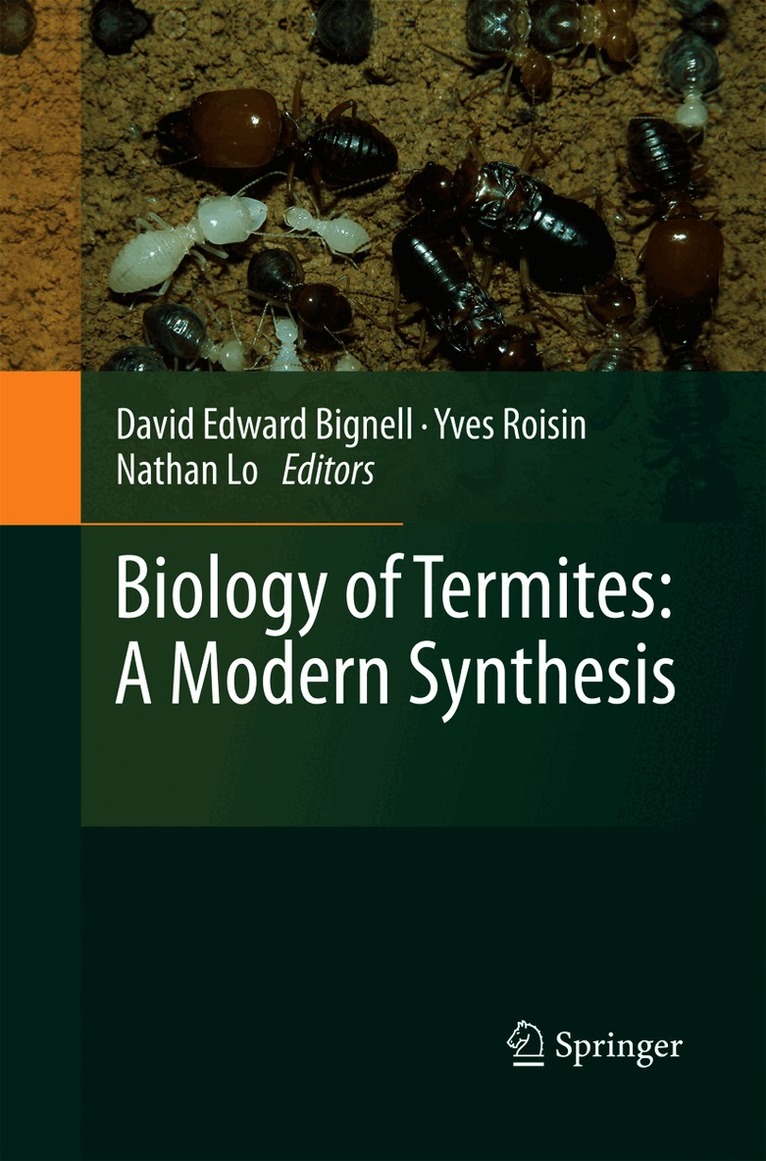 Biology of Termites: a Modern Synthesis