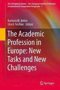 bokomslag Academic Profession in Europe: New Tasks and New Challenges
