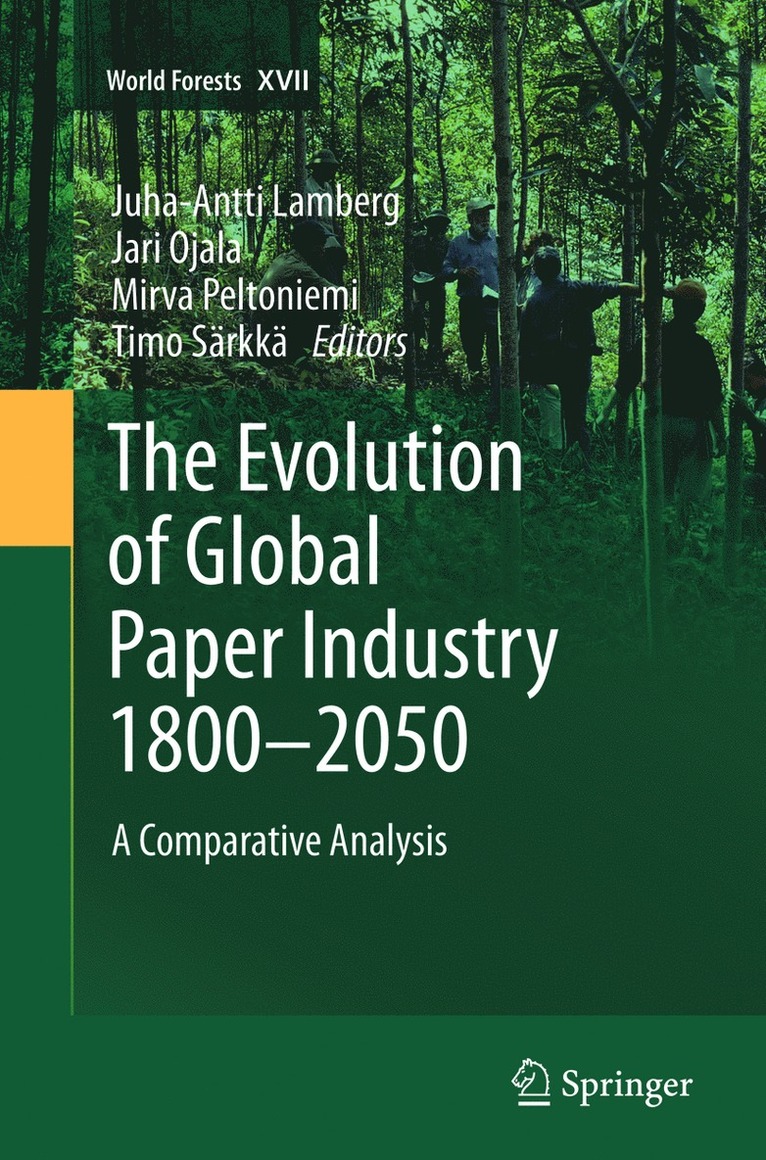 The Evolution of Global Paper Industry 18002050 1