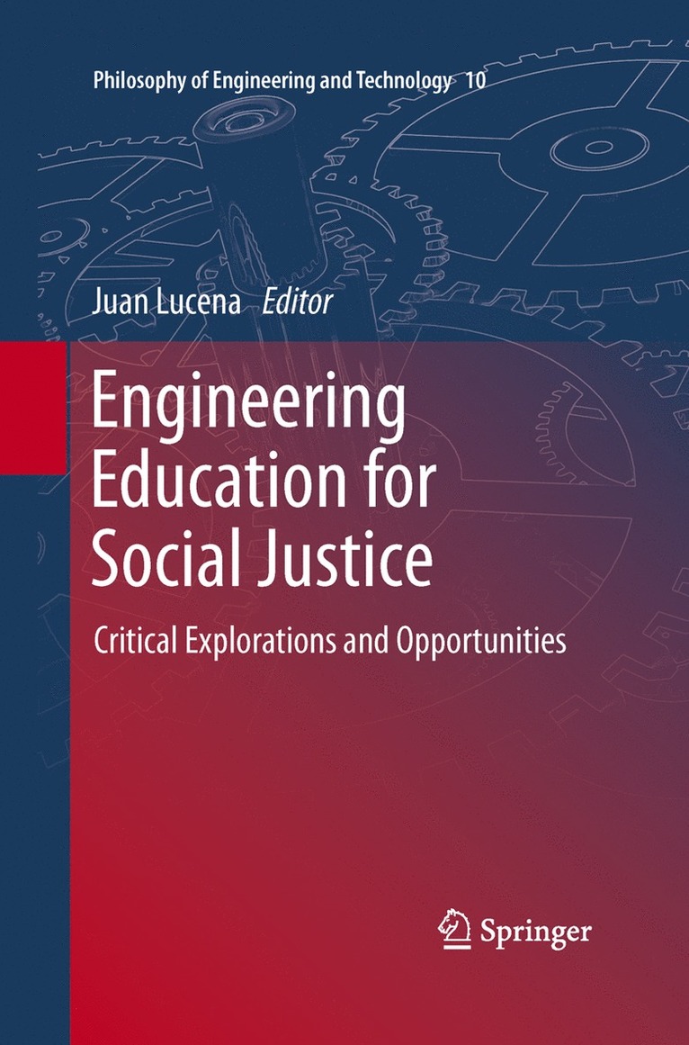 Juan Lucena - Engineering Education for Social Justice, Häftad