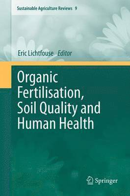 bokomslag Organic Fertilisation, Soil Quality and Human Health