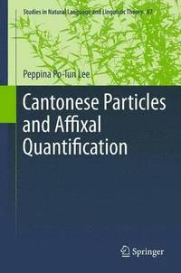 bokomslag Cantonese Particles and Affixal Quantification