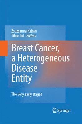 bokomslag Breast Cancer, a Heterogeneous Disease Entity