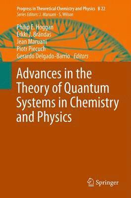 bokomslag Advances in the Theory of Quantum Systems in Chemistry and Physics