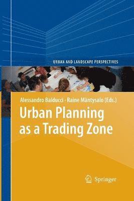 bokomslag Urban Planning as a Trading Zone