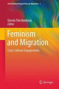 bokomslag Feminism and Migration