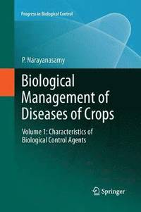 bokomslag Biological Management of Diseases of Crops