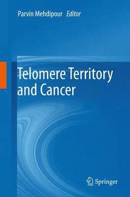 Telomere Territory and Cancer 1