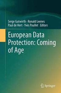 bokomslag European Data Protection: Coming of Age