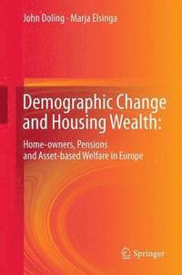 bokomslag Demographic Change and Housing Wealth: