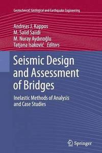 bokomslag Seismic Design and Assessment of Bridges