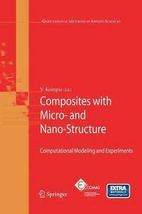 bokomslag Composites with Micro- and Nano-Structure