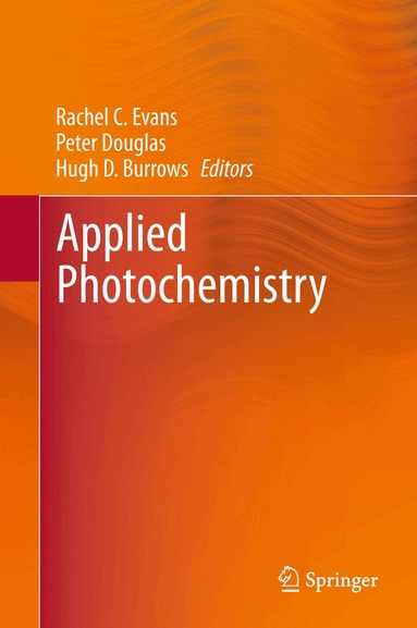 Rachel C. Evans, Peter Douglas, Hugh D. Burrow - Applied Photochemistry, Häftad
