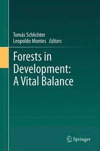 bokomslag Forests in Development: A Vital Balance