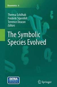 bokomslag The Symbolic Species Evolved